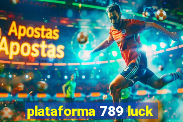 plataforma 789 luck